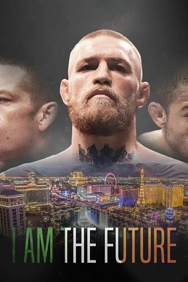 Постер I Am the Future: A Conor McGregor Film